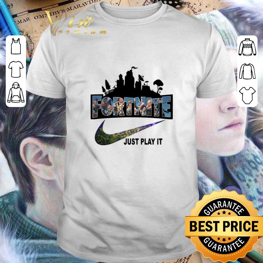 Original Fortnite Battle Royale Nike Just Play It Logo shirt 6