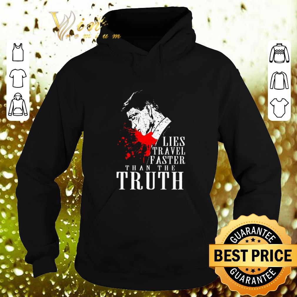 Original Peaky Blinders Lies travel faster than the truth shirt