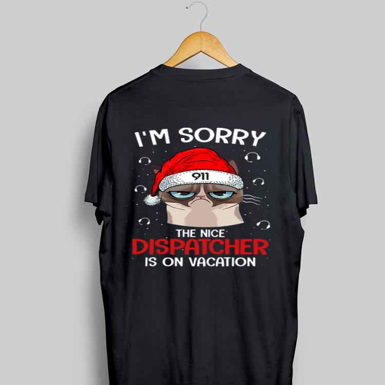 Santa Grumpy I’m Sorry The Nice Dispatcher Is On Vacation sweater 9