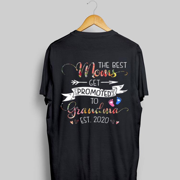 The best moms get promoted to grandma est 2020 new version shirt 9