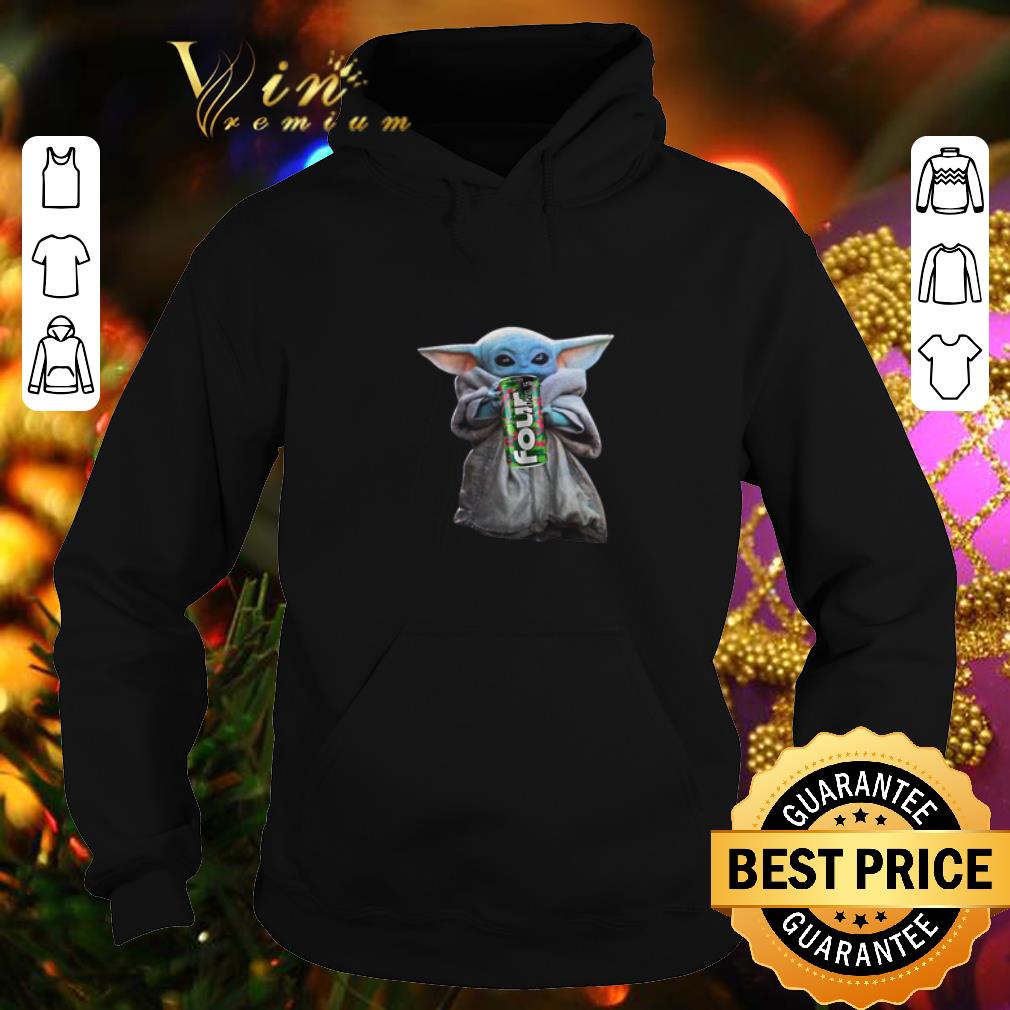 Top Baby Yoda Hold Four Loko Mandalorian shirt