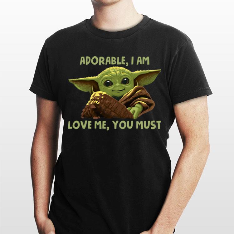 Adorable I Am Love Me You Must - Baby Yoda shirt 2 Adorable I Am Love Me You Must - Baby Yoda shirt 2