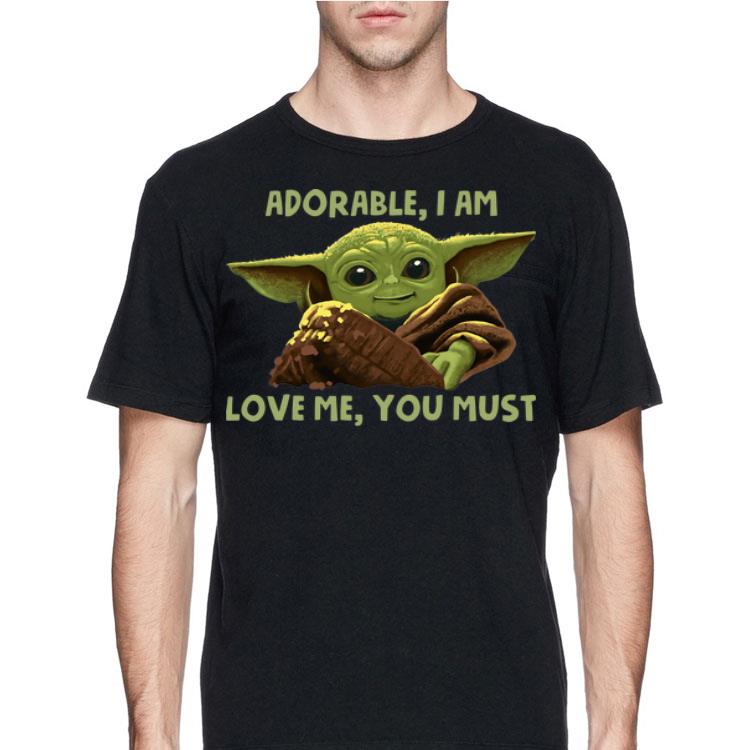 Adorable I Am Love Me You Must - Baby Yoda shirt 12 Adorable I Am Love Me You Must - Baby Yoda shirt