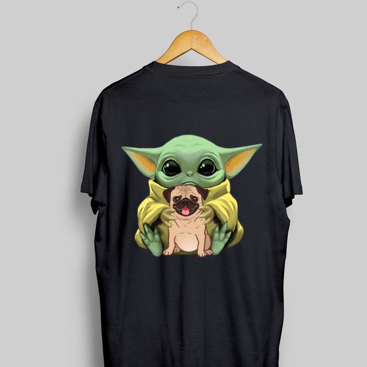 Baby Yoda Hug Pug Dog shirt 9