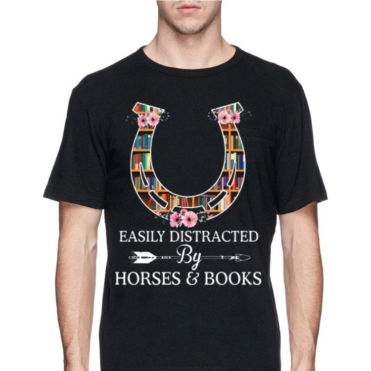 Easily Distracted By Horses And Books shirt 12 Easily Distracted By Horses And Books shirt