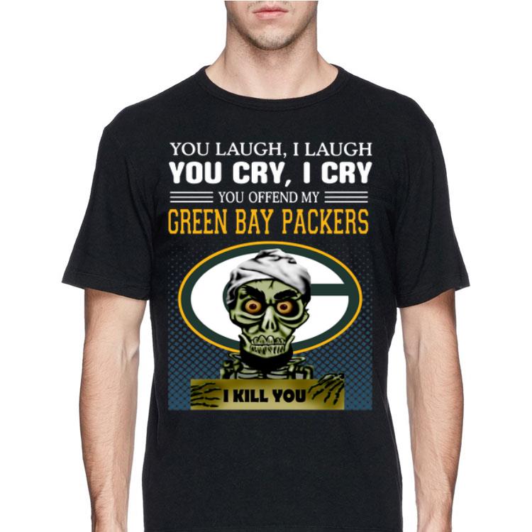 Jeff Dunham you laugh i laugh you offend my Green Bay Packers i kill you shirt 12 Jeff Dunham you laugh i laugh you offend my Green Bay Packers i kill you shirt