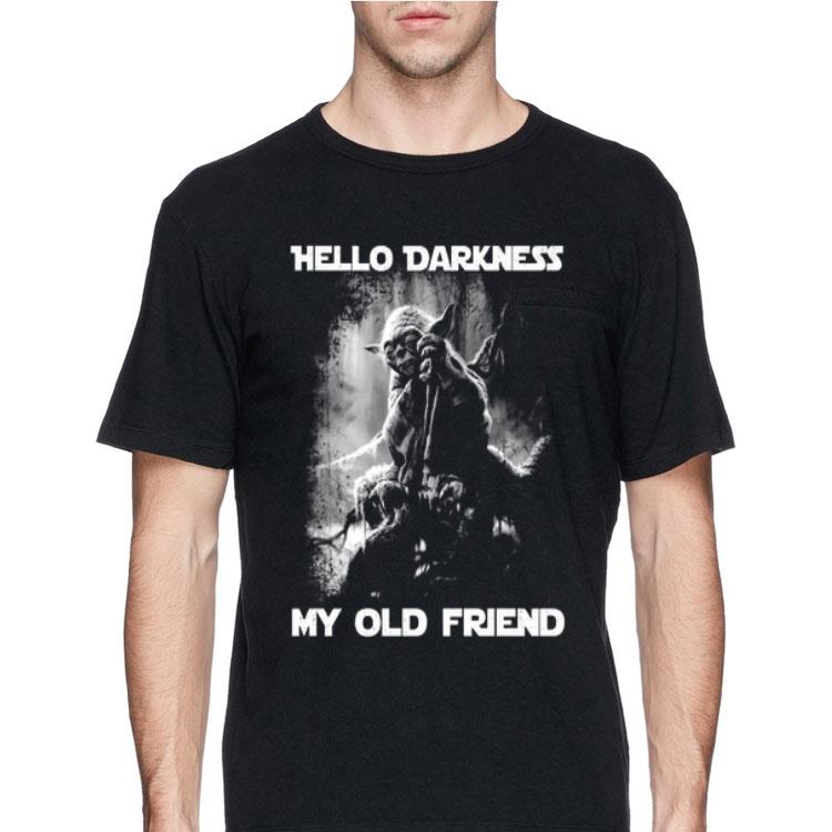 Master Yoda hello darkness my old friend shirt 12 Master Yoda hello darkness my old friend shirt