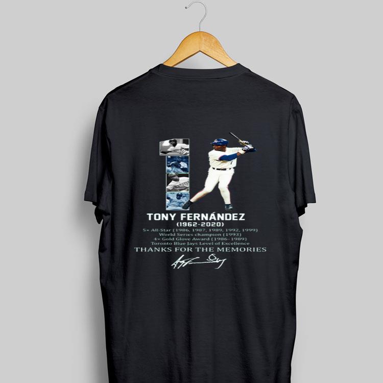 1 Tony Fernandez 1962 -2020 Thank You For The Memories signature shirt 9