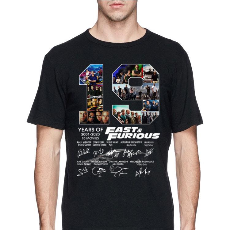 19 Years Of 2001 2020 10 Movies Fast And Furious Signatures shirt 12 19 Years Of 2001 2020 10 Movies Fast And Furious Signatures shirt