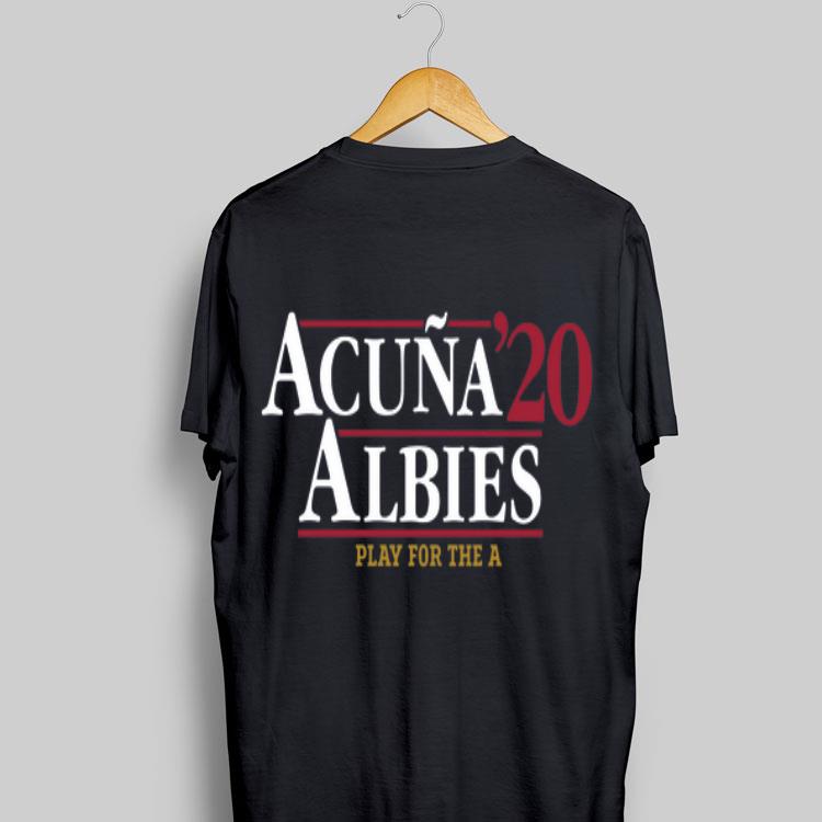 Acuna 20 Albies Play For The A shirt 8