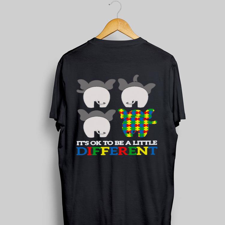 Autism Elephant It’s Ok To Be A Little Different shirt 8