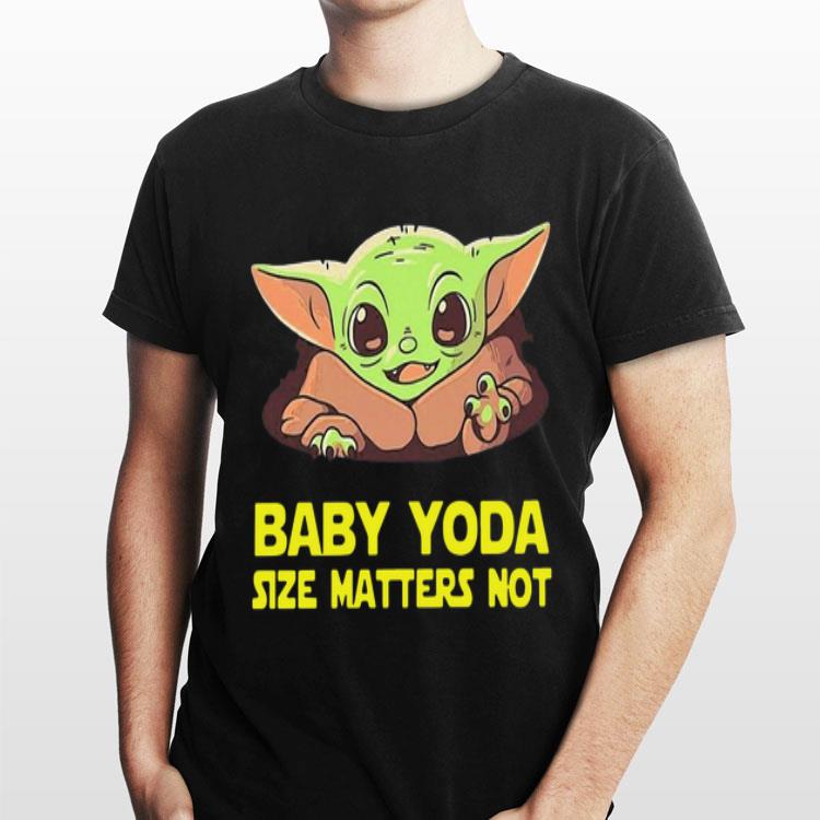 Baby Yoda Size Matters Not shirt 2 Baby Yoda Size Matters Not shirt 2