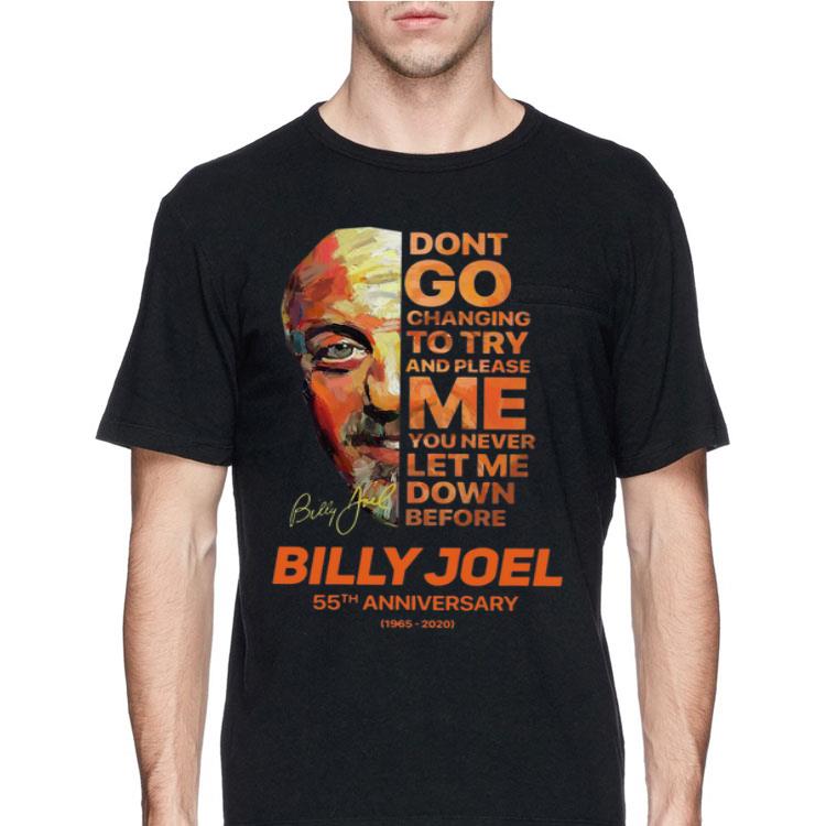 Don’t Go Changing To Try And Please Me You Never Let Me Down Before Billy Joel 55th Anniversary Signature shirt 12 Don’t Go Changing To Try And Please Me You Never Let Me Down Before Billy Joel 55th Anniversary Signature shirt