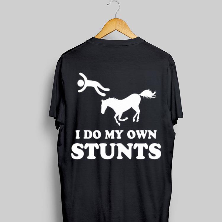 Horse i do my own stunts sweater 9