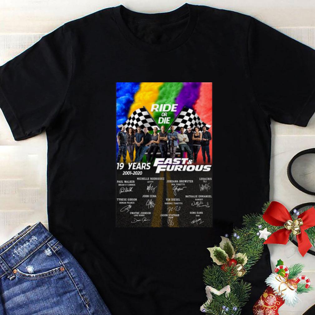 Hot 19 years 2001 2020 Fast & Furious signatures Ride or Die LGBT shirt 6