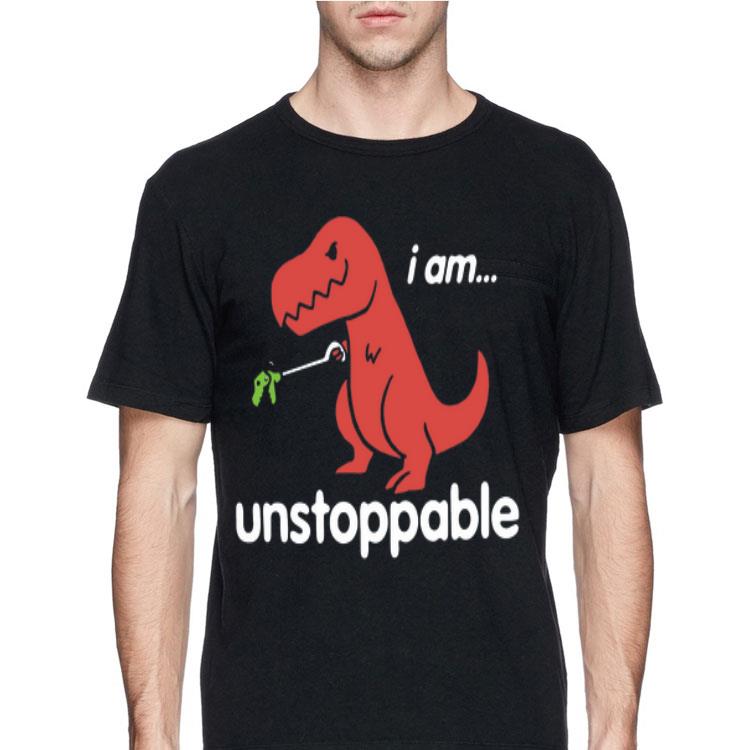 I am T-Rex Unstoppable shirt 12 I am T-Rex Unstoppable shirt