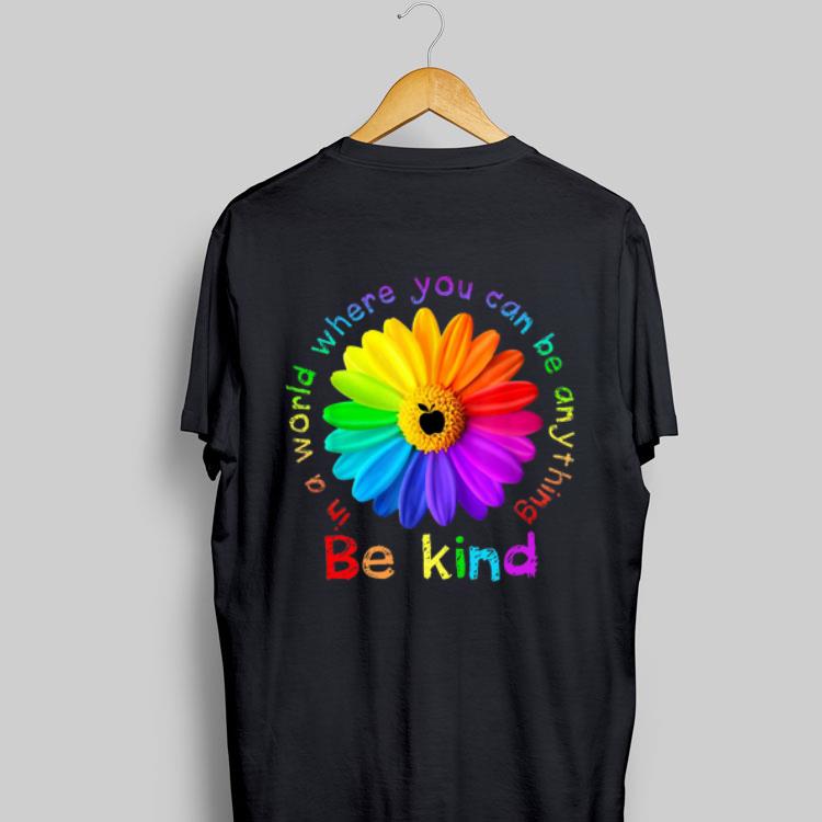 In a world where you can be anything Be Kind Autism shirt 8