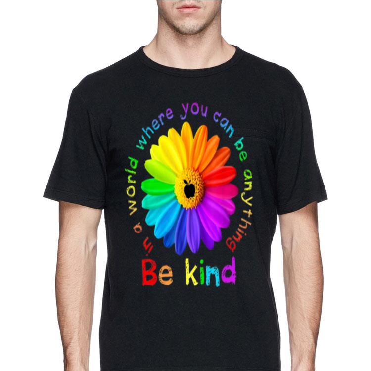 In a world where you can be anything Be Kind Autism shirt 12 In a world where you can be anything Be Kind Autism shirt