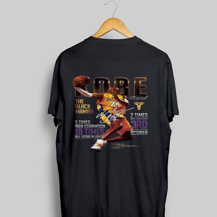 Kobe Bryants The Black Mamba 5 times NBA Champions 18 Times All Star Player Signature shirt 8