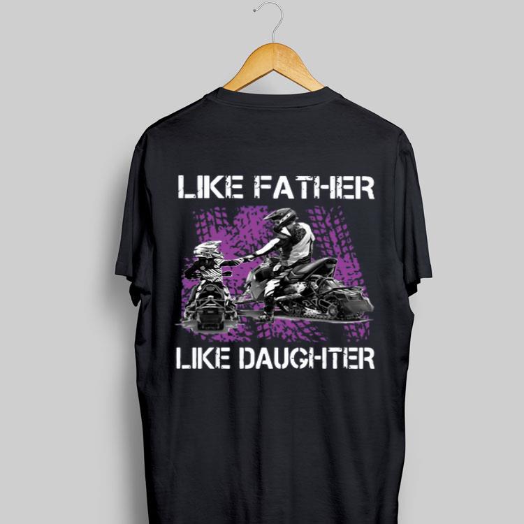 Like Father Like Daughter Motorbikes shirt 9