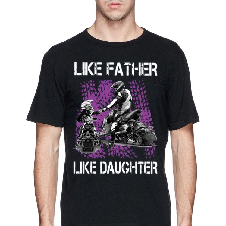 Like Father Like Daughter Motorbikes shirt 12 Like Father Like Daughter Motorbikes shirt