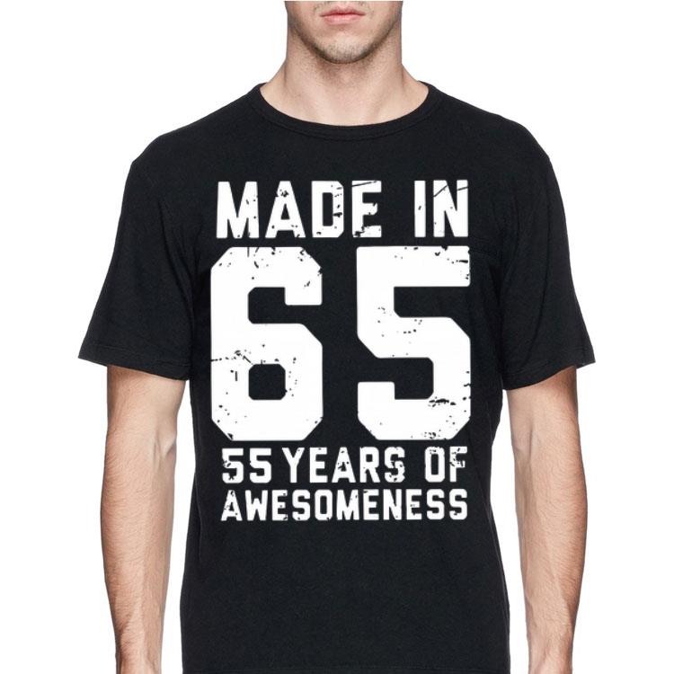 Made in 65 55 years of awesomeness shirt 12 Made in 65 55 years of awesomeness shirt