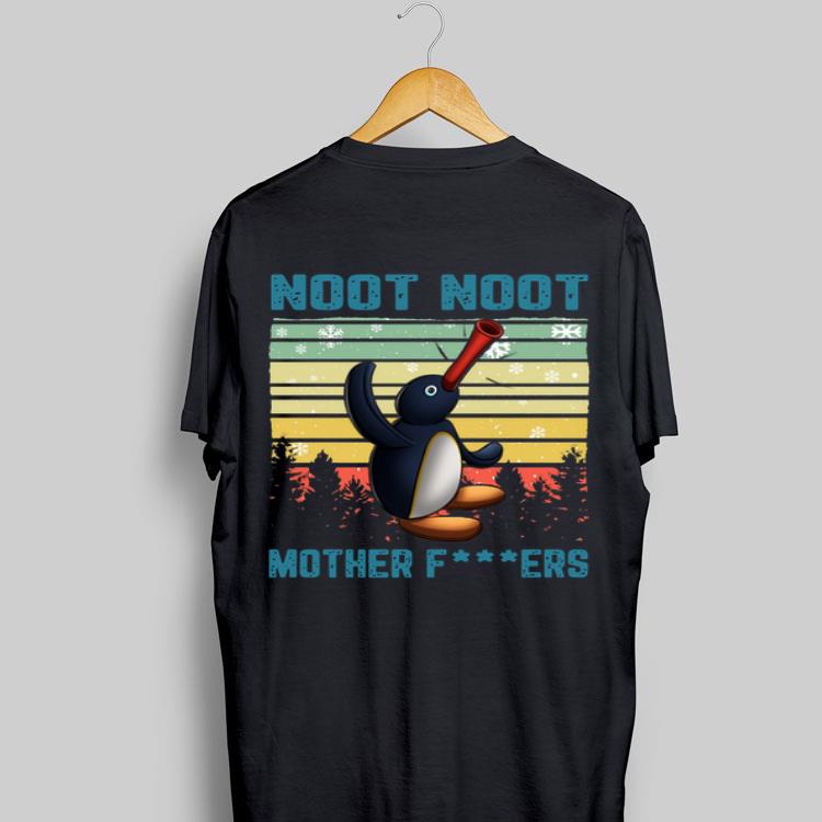 Noot Noot Morther Fuckers Vintage 2020 shirt 8