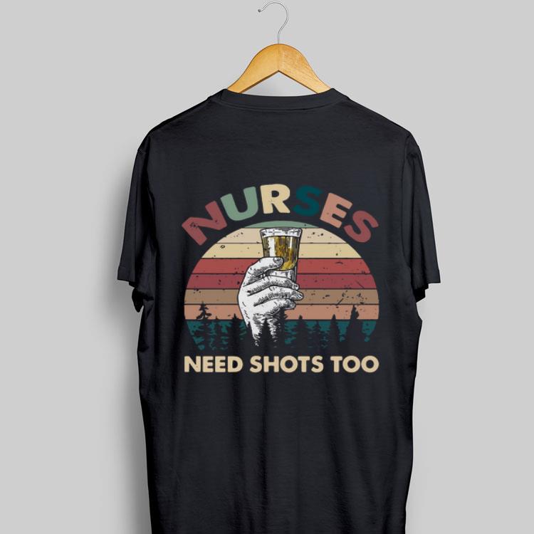 Nurse need shots too vintage shirt 9