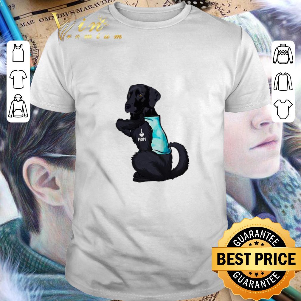 Original Labrador Retriever black tattoo I Love Mom shirt 9