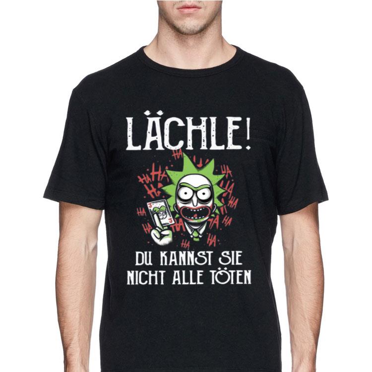 Rick Sanchez Lachie du kannst sie night alle toten shirt 12 Rick Sanchez Lachie du kannst sie night alle toten shirt