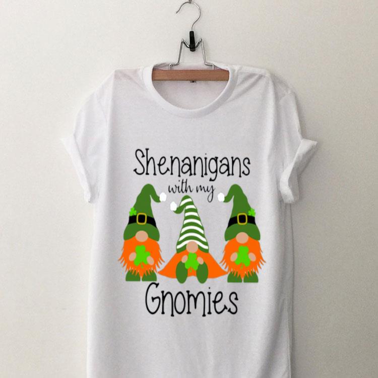 Shenanigans With My Gnomies shirt 8