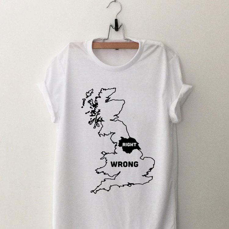 Yorkshire Right Everywhere Else Wrong shirt 9