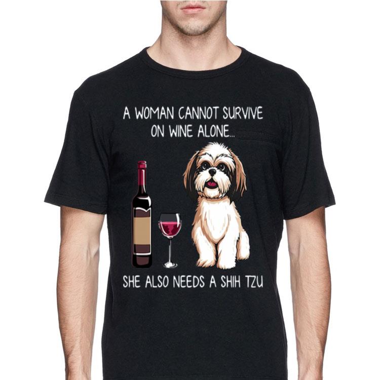 A Woman Cannot Survive On Wine Alone She Also Needs A Shih Tzu shirt 12 A Woman Cannot Survive On Wine Alone She Also Needs A Shih Tzu shirt