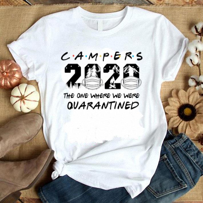 Camper 2020 Mask The One Where We Were Quarantined shirt 9
