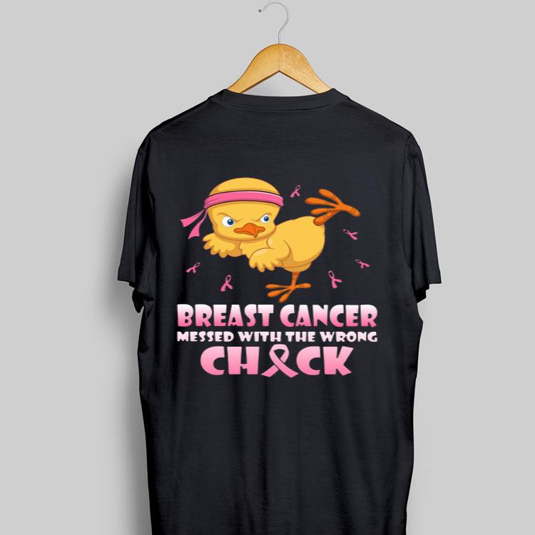 Chick Breast Cancer Messed With The Wrong Check shirt 8