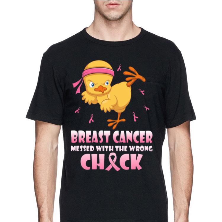 Chick Breast Cancer Messed With The Wrong Check shirt 12 Chick Breast Cancer Messed With The Wrong Check shirt