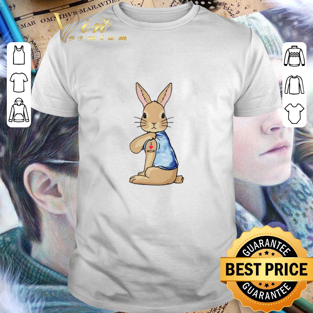 Hot Bunny rabbit i love mom tattoo shirt 9