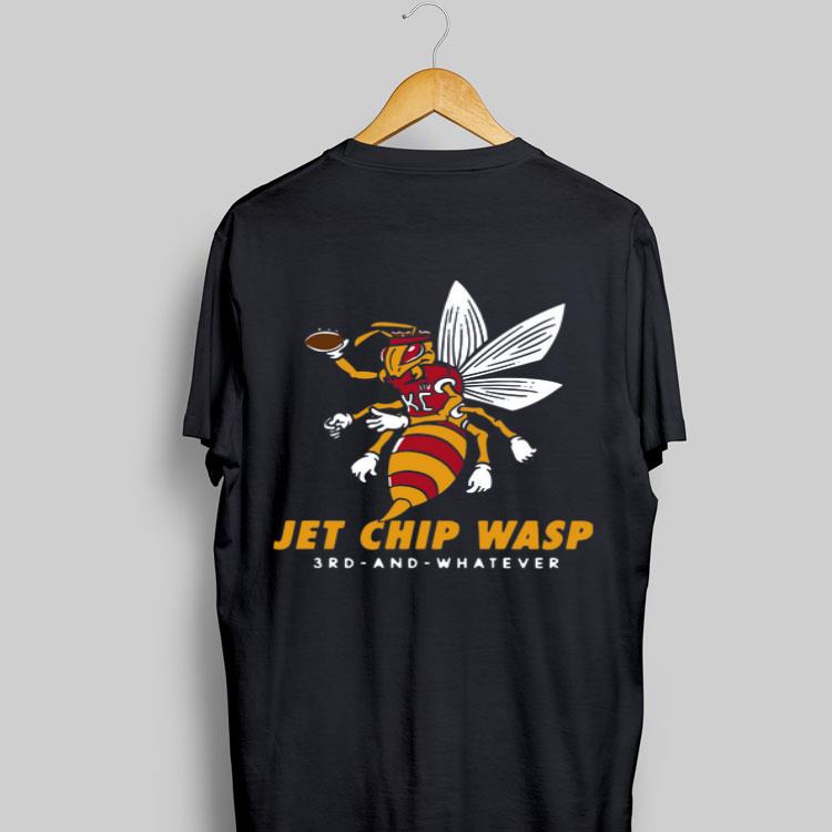 Kansas City Chiefs Jet Chip Wasp 3rd And Whatever shirt 8