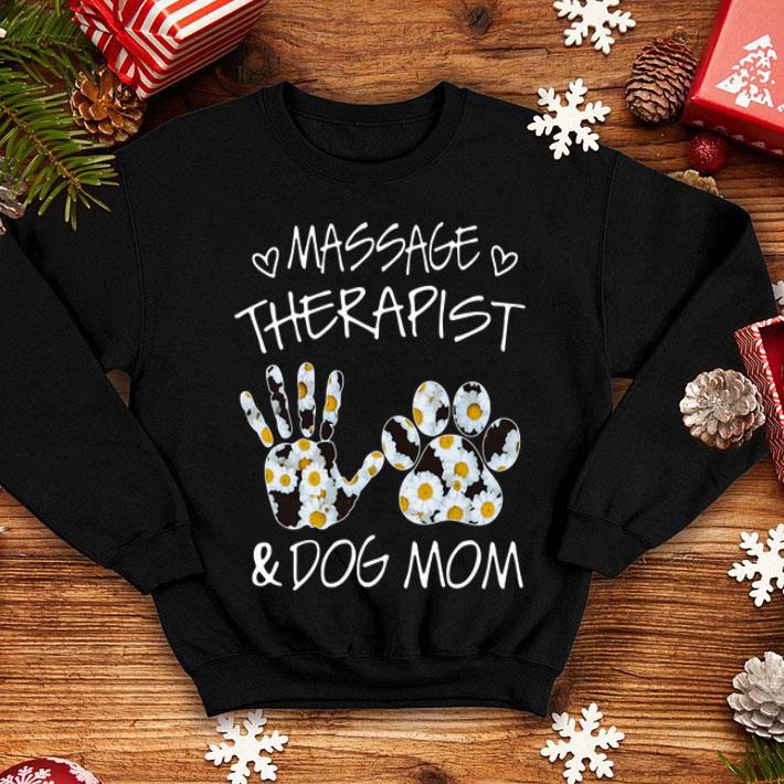 Massage Therapist And Dog Mom Daisy Mother's Day shirt 12 Massage Therapist And Dog Mom Daisy Mother's Day shirt