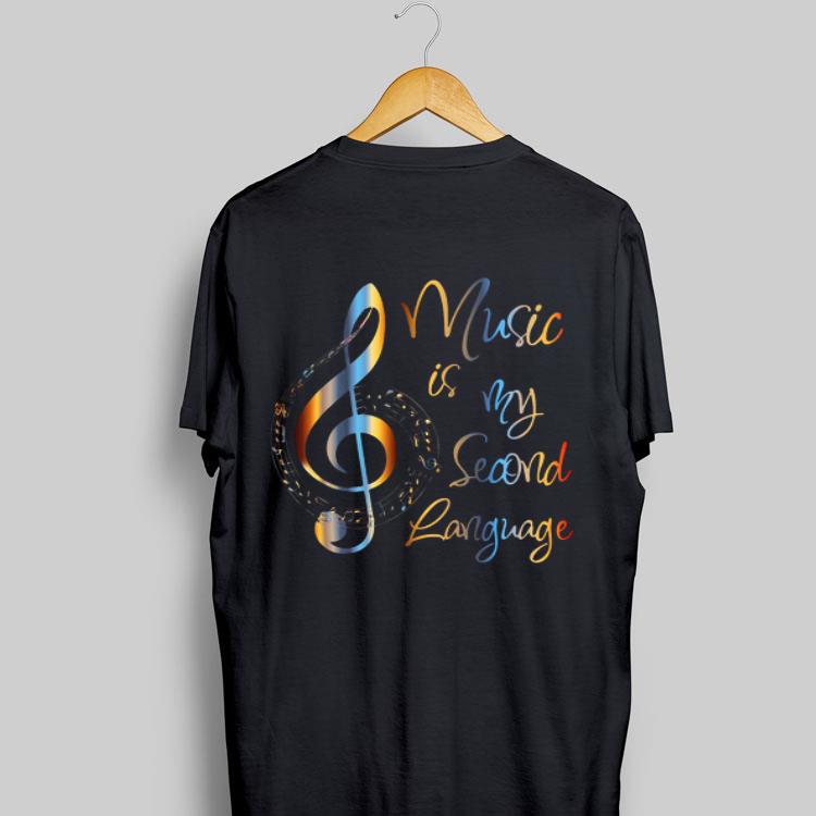 Music Is My Second Language shirt 9