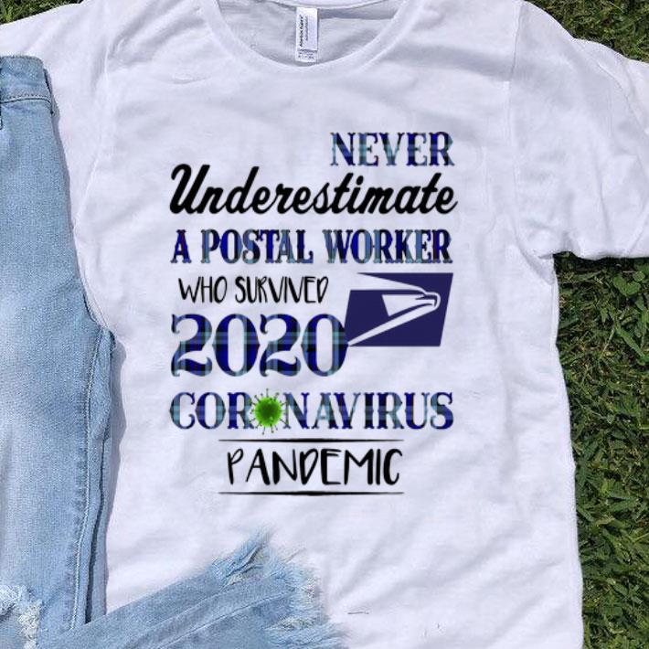 Never Underestimate A Postal Worker Who Survived Coronavirus Pandemic shirt 9