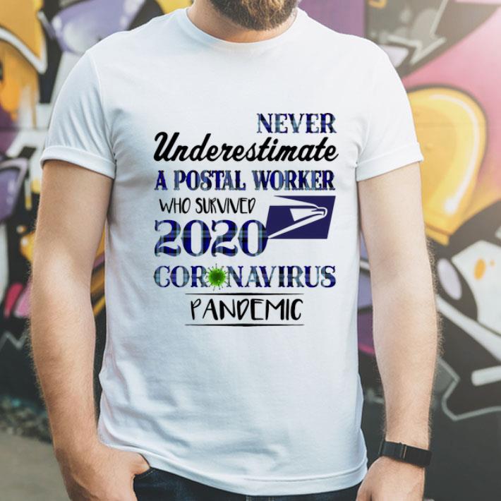 Never Underestimate A Postal Worker Who Survived Coronavirus Pandemic shirt 12 Never Underestimate A Postal Worker Who Survived Coronavirus Pandemic shirt