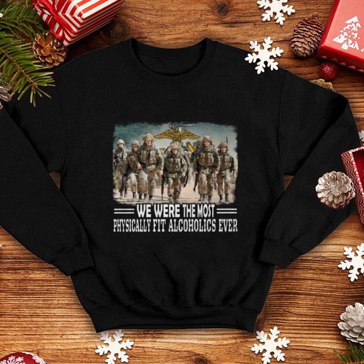Original US Marine We were the most physically fit alcoholics ever shirt 10 Original US Marine We were the most physically fit alcoholics ever shirt