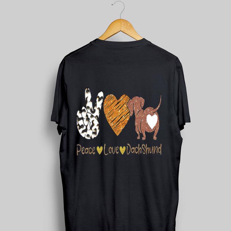 Peace Love PugDachhunds shirt 9