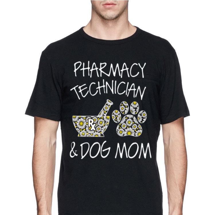 Pharmacy Technician And Dog Mom shirt 12 Pharmacy Technician And Dog Mom shirt