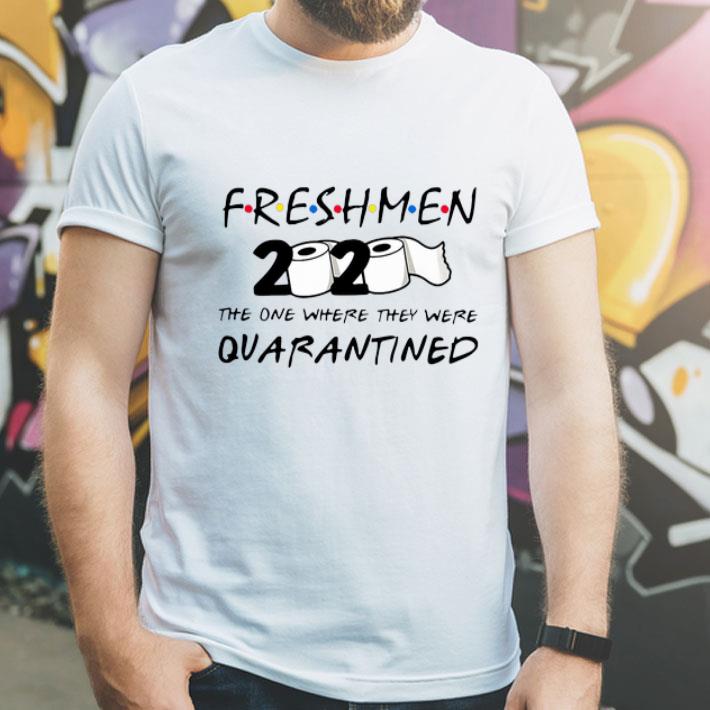 Toilet Paper Freshmen 2020 The One Where They Were Quarantined shirt 12 Toilet Paper Freshmen 2020 The One Where They Were Quarantined shirt