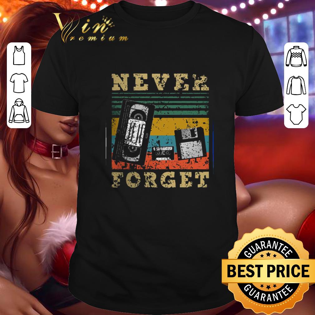 Top Cassette Tape Never Forget Vintage shirt 8