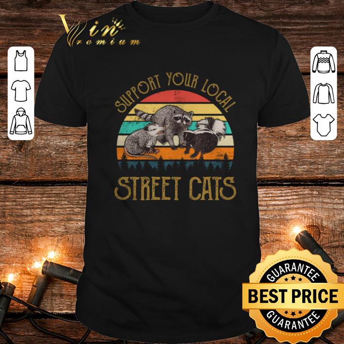 Top Vintage support your local street cats racoon shirt 9