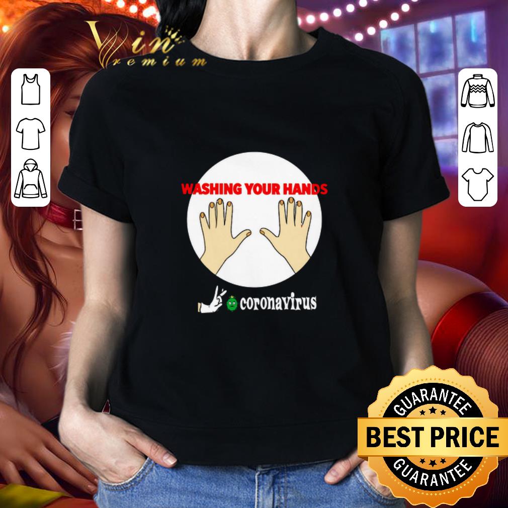 Top Washing your hands survived flick off Coronavirus shirt 2 Top Washing your hands survived flick off Coronavirus shirt 2