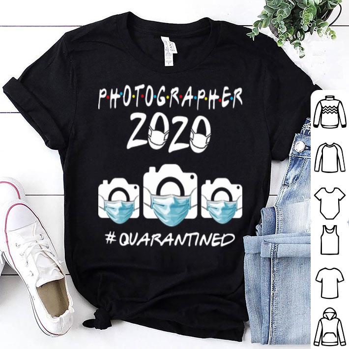 Photographer 2020 Quarantined Covid-19 shirt 9